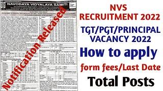 NVS VACANCY 2022 NVS TGT PGT RECRUITMENT 2022 NOTIFICATION RELEASED EXAM PATTERN FORM FEES