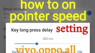 how to change vivo,oppo all android phones pointer speed##trending