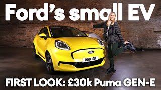 FIRST LOOK: Puma Gen-E. Has Ford got its baby EV right? | Electrifying