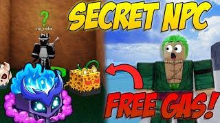 TOP SECRET NPC IN 1ST SEA That You MISSED | FREE Gas Fruit Roblox 2025!