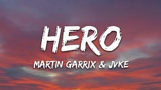 Martin Garrix, JVKE - Hero (Lyrics)