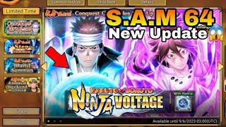 S.A.M 64 New Update No New Sam Shinobi? Naniii | NxB Nv