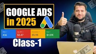 [Class 1] Google Ads Course 2025 | Optimize Google Ads Campaign For Businesses - What is Google PPC