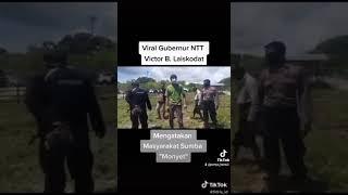 Virall Gubernur NTT Viktor Laiskodat Mengatakan Rasis Kepada Warganya Di Sumba#ntt  #rasisme #viral