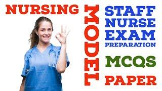 Nursing practice questions for staff nurse exam 2024