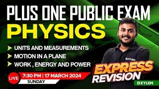 Plus One Physics - Public Exam - Express Revision | Xylem Plus One