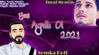 Samir Ramazanov (Semka) - Agilli Ol ft. Tural Montin