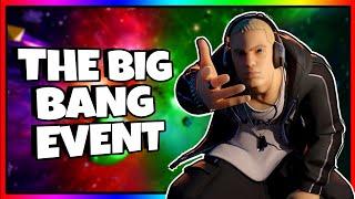 FORTNITE || THE BIG BANG EVENT