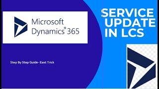 Microsoft LCS Service Update Explained | Complete Guide