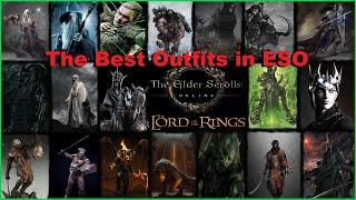 ESO x LOTR - The Best Outfits In The Elder Scrolls Online ! 2023