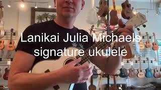 Lanikai Julia Michaels Signature Ukulele Demo at Aloha City Ukes