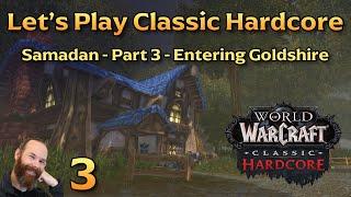 Goldshire Starting Quests | Ep 3 - Let's Play WoW Classic Hardcore | Samadan