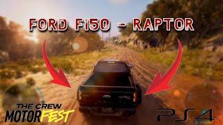 Ford F150 Raptor - The Crew Motorfest | PS4