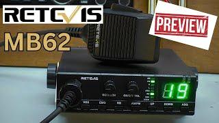 RETEVIS MB62 AM/FM CB Radio preview and a chat.