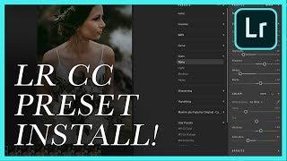 Installing Presets In Lightroom CC How To Tutorial (MAC or PC)