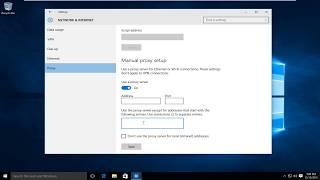 How To Set Up and Configure Proxy In Windows 10 [Tutorial]