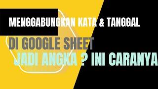 Cara merubah Tanggal yang menjadi Angka di Google Sheet