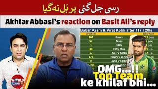 Akhtar Abbasi’s reaction on Basit Ali’s reply | Babar-Kohli comparison vs Top teams