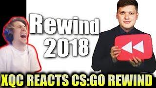 xQc Reacts to CS:GO Rewind 2018 by Vital CSGO | with Chat!