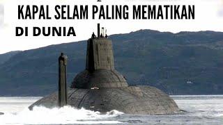 10 KAPAL SELAM PALING MEMATIKAN DIDUNIA