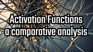 All-in-one Activation Functions | Sigmoid, tanh, ReLU, Leaky ReLU, ELU, Swish | Deep Learning basics