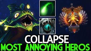 COLLAPSE [Viper] Most Annoying Heros 100% Cancer Slow Dota 2