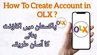 How To Create Account in OLX Pakistan ?