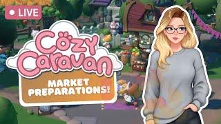  Getting Ready for the Weekend Market in Cozy Caravan! 