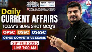 Current Affairs Today Odia | 28th February Current Affairs 2025 | Current Affairs by Bibhuti Sir