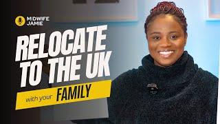 Relocate to the UK with your Family | My Story