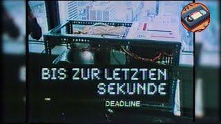 Bis zur letzten Sekunde (Deadline) | ganzer Film | 1982 [VHS-rip]