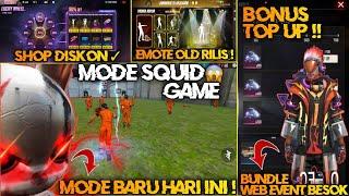 BOCORAN FF!! EVENT TERBARU, SHOP DISKON, MODE SQUID GAME, BONUS TOP UP, ELITE PASS DISKON, EMOTE