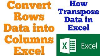 How To Convert Rows Data into Columns in Microsoft Excel in hindi | How Transpose Data in Excel