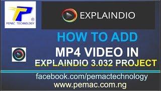 HOW TO ADD MP4 VIDEO IN EXPLAINDIO 3 032 PROJECT