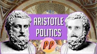 Aristotle - Politics | Political Philosophy