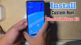 Instal Custom Rom Evolution OS Redmi Note 13