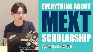 What is MEXT Scholarship? Who can apply to it?