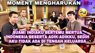 TERHARU‼️SUAMIKU KE INDONESIA BERTEMU KELUARGAKU TAPI AKU TIDAK ADA DI TENGAH MEREKA 