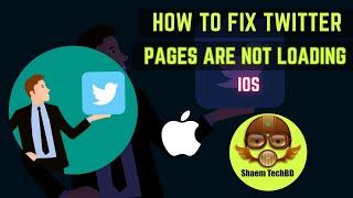 How to Fix Twitter Pages are not Loading After New Updates ios