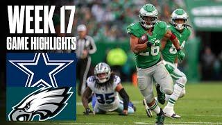 Cowboys vs Eagles | Week 17 Highlights