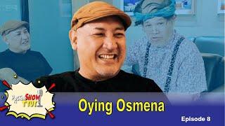 PAT'TALK SHOW ni T'YUY: "Oying Osmeña" - Episode 8 (Hiligaynon)