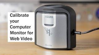 Calibrate Your Computer Monitor For Web Video and Photo with the X-Rite i1 Display Pro