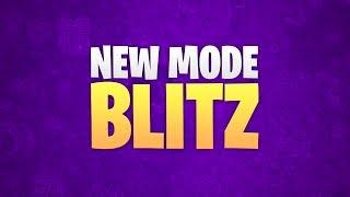 FORTNITE NEW BLITZ GAME MODE DETAILS - Fortnite: Battle Royale NEW GAME MODE