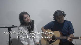 I Love You 3000 - Stephanie Poetry (LIVE Cover) by Wike & Ricko