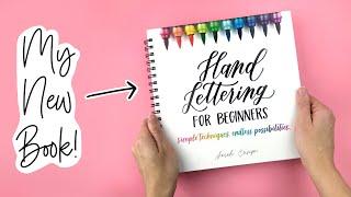 Hand Lettering for Beginners: What's in my new book??? Book reveal, unboxing, and flip-through!