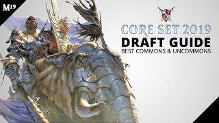 Core Set 2019 Draft Guide Best Commons and Uncommons