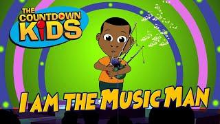 I Am The Music Man - The Countdown Kids | Kids Songs & Nursery Rhymes | Lyric Video