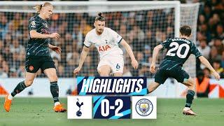 TOTTENHAM HOTSPUR 0-2 MANCHESTER CITY // PREMIER LEAGUE HIGHLIGHTS