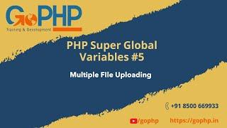 part 5 - Multiple File uploading | PHP Super Global Variables