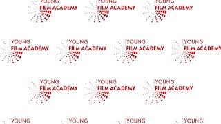 Live: Young Film Academy – Three Shot Filmmaking